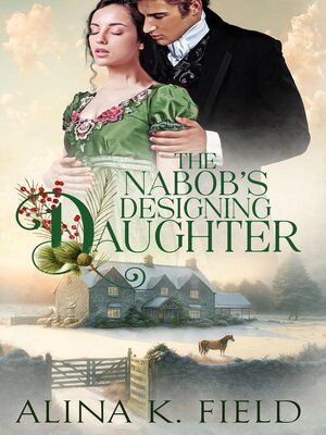 cover image of The Nabob's Designing Daughter